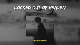 Locked Out Of Heaven  Bruno Mars Sped Up Reverb [upl. by Ydnec]