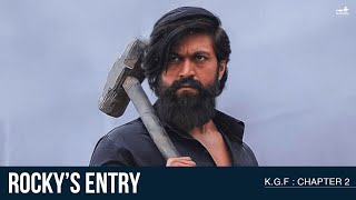 KGF Chapter2 Rocky’s Entry  Yash  Prashanth Neel [upl. by Nissie682]