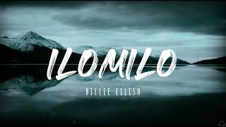 Billie Eilish  ilomilo Lyrics 1 Hour [upl. by Teloiv726]