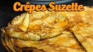 Crepes suzette  la recette facile pour la chandeleur [upl. by Lionel923]