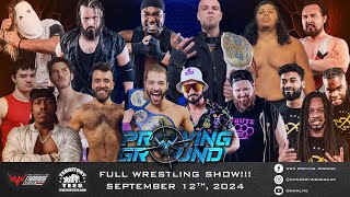 WWN Proving Ground  September 12th 2024 [upl. by Garihc]