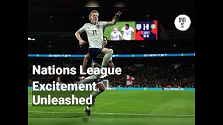 England and France Shine in Nations League Action [upl. by Sessilu]