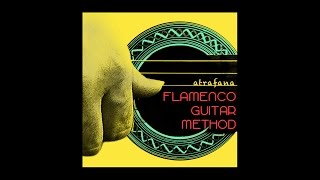 FLAMENCO GUITAR METHOD by atrafana [upl. by Akinal]