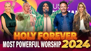 Top Worship Songs Heading Into 2024 🙏 Most Powerful Worship Song 2024  Holy Forever [upl. by Corina]