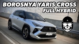 TOYOTA YARIS CROSS HYBRID Borosnya Bikin Melongo [upl. by Curnin]