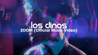 LAST DINOSAURS  ZOOM OFFICIAL MUSIC VIDEO [upl. by Arratal298]