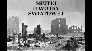 Skutki II wojny światowej [upl. by Ahsinotna]