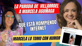 ¡Humor y Políticas La Parodia de Fernando Villarroel a Marcela Aguiñaga que Está Rompiendo Internet [upl. by Sawyere]