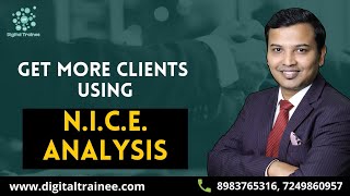 Get More Clients Using NICE Analysis  Digital Trainee [upl. by Ehcnalb]