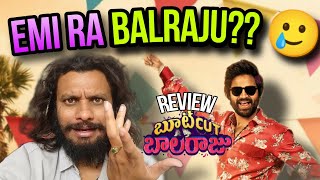 Bootcut Balaraju Review ❌ Rant ✅  Sohel Emotional  Poolachokka [upl. by Conlen]