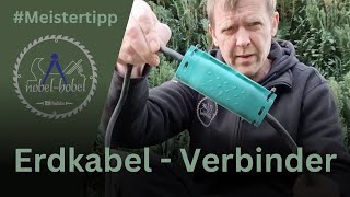 Erdkabel Verbinder 5️⃣ Meistertipp [upl. by Ambrogio780]