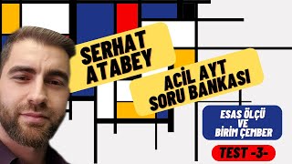 Esas Ölçü ve Birim Çember Test 3  2023 ACİL MATEMATİK AYT SORU BANKASI ÇÖZÜMLERİ [upl. by Landbert]