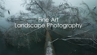 Landscape Photography  The Fine Line of Fine Art [upl. by Ettezzus]