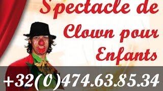 Spectacle de Clown pour Enfant Video HD Pompon le Clown [upl. by Nirrac]