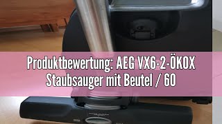 Produktbewertung AEG VX62ÖKOX Staubsauger mit Beutel  60 Recyclingmaterial  Zusatzdüsen  Hart [upl. by Asseniv]