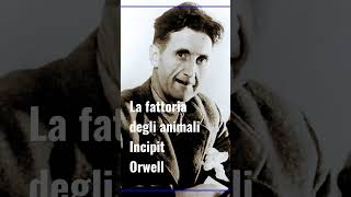 La fattoria degli animali  Incipit  Orwell [upl. by Eilzel]