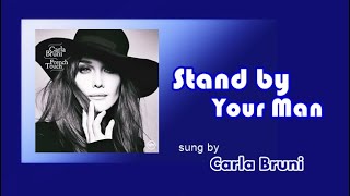 Stand by Your Man Carla Bruni with Lyrics [upl. by Eirual948]