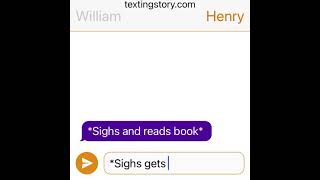 Henry x William texting story pt2 read description [upl. by Malilliw]