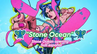 Stone Ocean opening full sub español  Ichigo amp The Akeshibo Rockets [upl. by Airtemad]