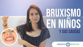 TU HIJO RECHINA LOS DIENTES BRUXISMO EN NIÑOS [upl. by Nibla]