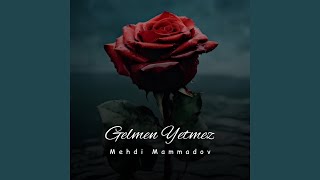 Gelmen Yetmez [upl. by Flaherty]