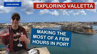 Exploring Valetta Malta  Making the most of a few hours in port [upl. by Patrica567]