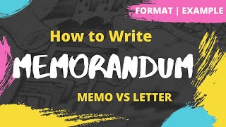 Memorandum  How to write a Memorandum  Memorandum vs Letter  Example  Exercise  Business Memo [upl. by Liddy966]