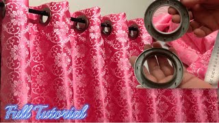 The Easiest Way To Attach Curtain Ring  How To Make Eyelet Curtain  Full Tutorial For Beginners [upl. by Levan]