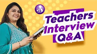 TEACHER INTERVIEW QUESTIONS AND ANSWERS  TEACHERPRENEUR [upl. by Llered167]