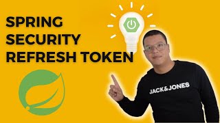 Spring Security  Refresh token [upl. by Lamrert305]