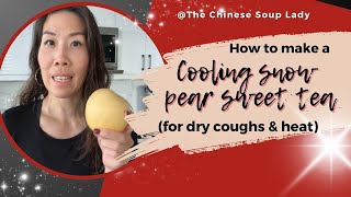 LIVE REPLAY How to make a cooling snow pear sweet tea for dry coughs and heat [upl. by Shinberg]