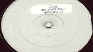 Sade ‎– By Your Side Ben Watt Lazy Dog Remix [upl. by Aeneus916]