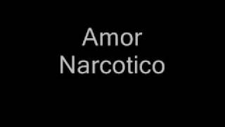 Amor Narcótico  Remix [upl. by Bridie]