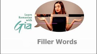 👂Learn Romanian 55 Filler Words🗣️ [upl. by Hildagarde]