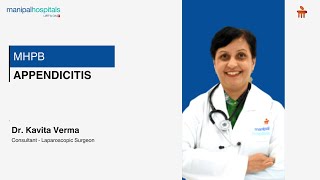 Appendicitis  Dr Kavita Verma  Manipal Hospital Baner [upl. by Fatimah]