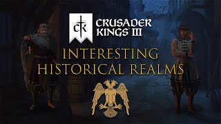 Interesting Historical Realms to Form in Crusader Kings III [upl. by Daile]