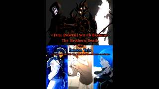 The Brothers Death Vs Anos Akuto sai amp Rimuru [upl. by Kirstyn]