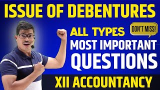 Most important questions  ISSUE OF DEBENTURES  Class 12 Accounts Board Exam 2024 cbseclass12 [upl. by Justine]