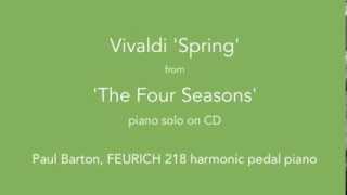 Vivaldi The Four Seasons  PIANO SOLO with Harmonic Pedal [upl. by Anaigroeg]