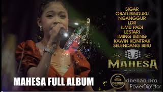 Ayu Cantika• SIGAR • OBATI RINDUKU • NGANGGUR FULL ALBUM VERSI MAHESA MUSIK [upl. by Philippine]