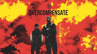 Twenty One Pilots  Overcompensate Lyrics [upl. by Amye]