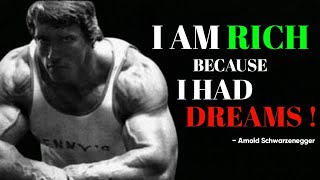 Arnold Schwarzenegger Motivation about DREAMS  motivation arnold [upl. by Lancelle]