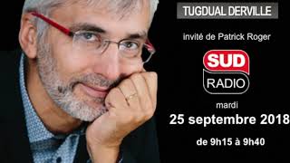 PMA  Tugdual Derville invité de Sud Radio le 25 septembre 2018 [upl. by Hyrup]