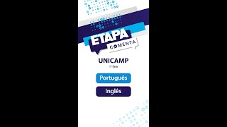 Etapa Comenta  Unicamp 2025 1ª Fase  Inglês e Português [upl. by Arreis]