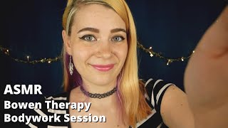 ASMR Bowen Therapy Bodywork Session  Soft Spoken Personal Attention amp Pseudoscience RP [upl. by Maurreen426]