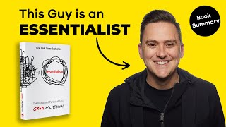 Essentialism by Greg McKeown  Book Summary amp Insights [upl. by Eenad]