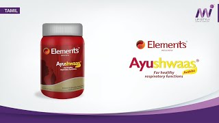 Elements Wellness Ayushwaas Tamil [upl. by Richella]