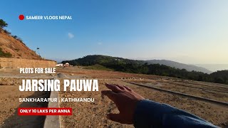 Jarsing Pauwa Kathmandu  Plots for Sale 2024 [upl. by Clare]