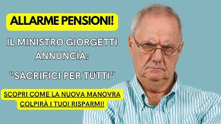 Pensioni 2025 Il Governo Sta per Cambiare Tutto Sei Pronto ai Nuovi Sacrifici [upl. by Jonell]