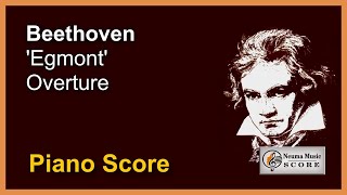 Beethoven Egmont Overture Op84 Piano Score  에그몬트 서곡 [upl. by Gordy]